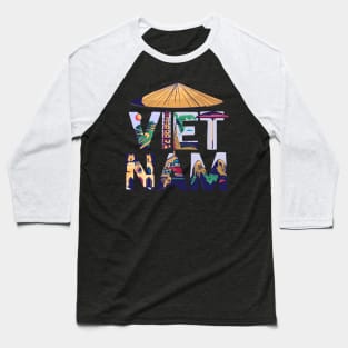 Vietnam Southeast Asia Souvenir Holidays in Paradise Gift Baseball T-Shirt